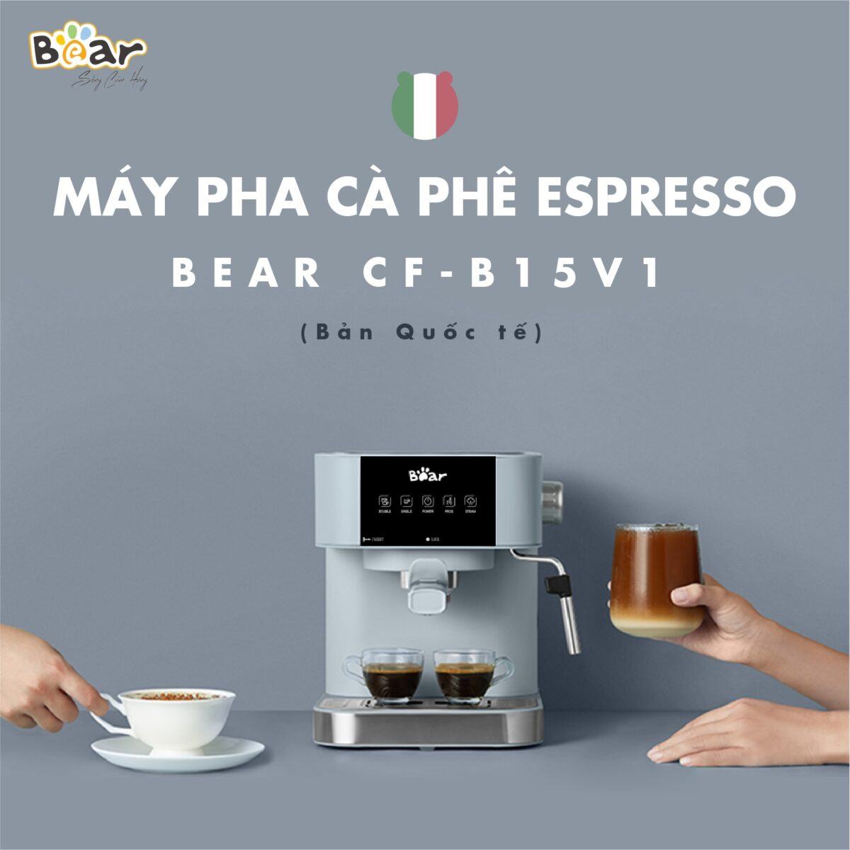 Máy pha cà phê Bear CF-B15V1 (Bản Quốc Tế) - Ảnh 2
